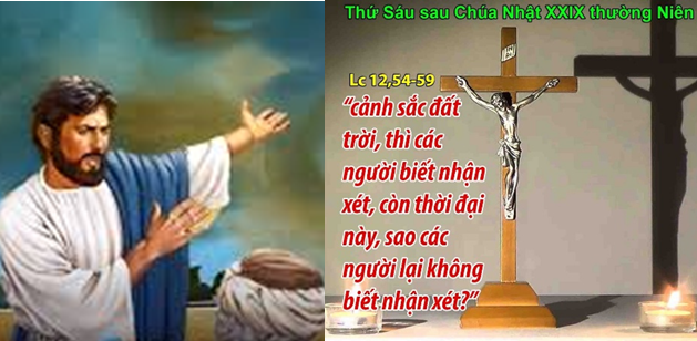 Suy niệm Thứ Sáu Tuần XXIX Thường Niên: Biết và không biết nhận xét